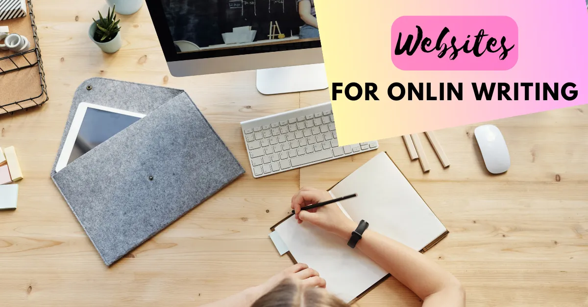 Best Websites for Online Writing and Creative Writing Resources